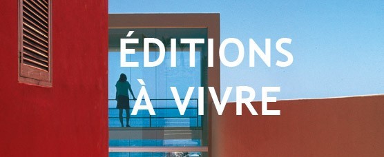 Editions &agrave; vivre