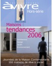Hors s&eacute;rie Maisons : tendances 2006
